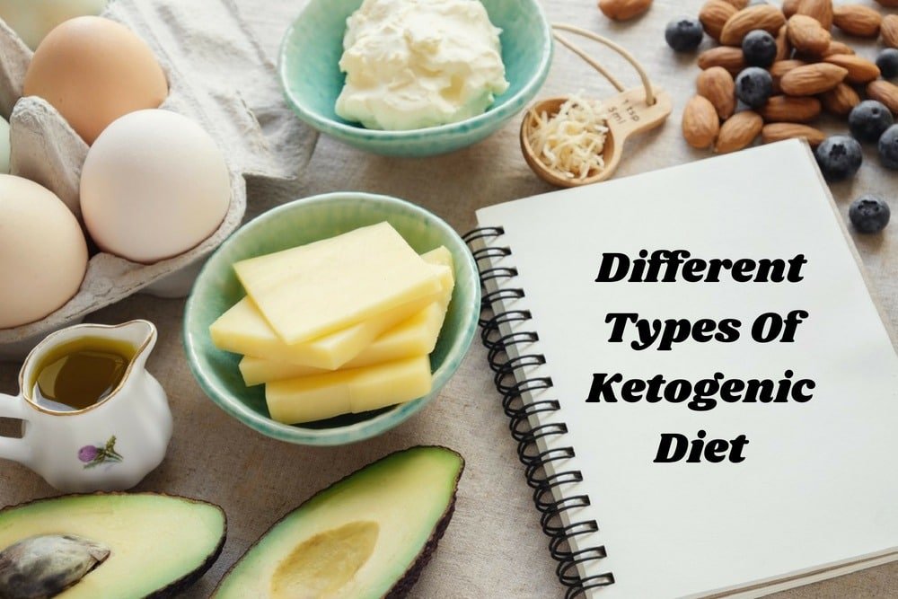 Types of Keto Diet